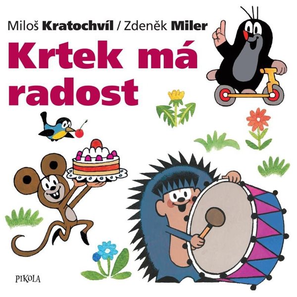 Krtek má radost (1) - Miler Zdeněk