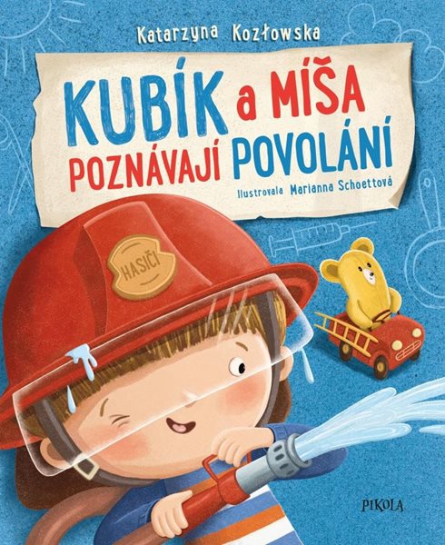 Kubík a Míša poznávají povolání - Kozłowska Katarzyna