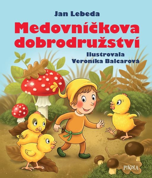 Medovníčkova dobrodružství (1) - Lebeda Jan