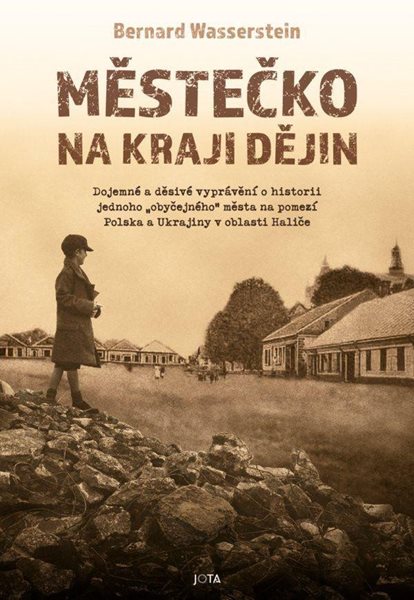 Městečko na kraji dějin - Wasserstein Bernard