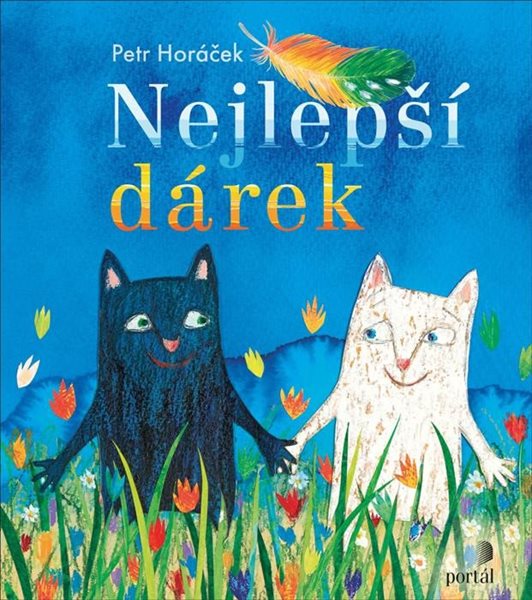 Nejlepší dárek - Horáček Petr