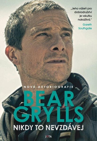 Nikdy to nevzdávej (1) - Grylls Bear