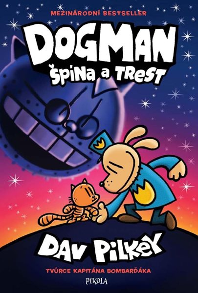 Dogman: Špína a trest - Pilkey Dav