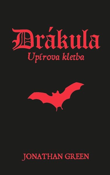 Drákula - Upírova kletba (gamebook) - Green John