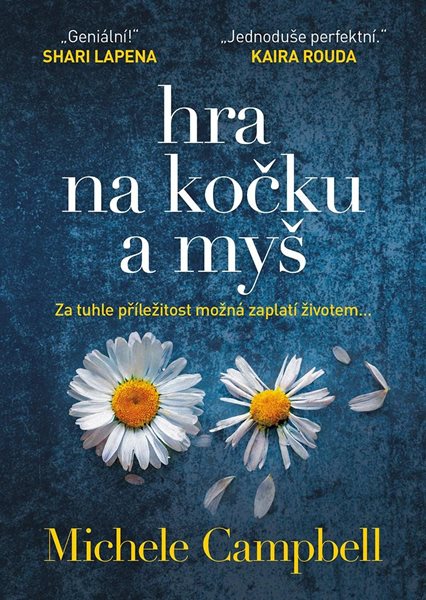 Hra na kočku a myš - Campbell Michele