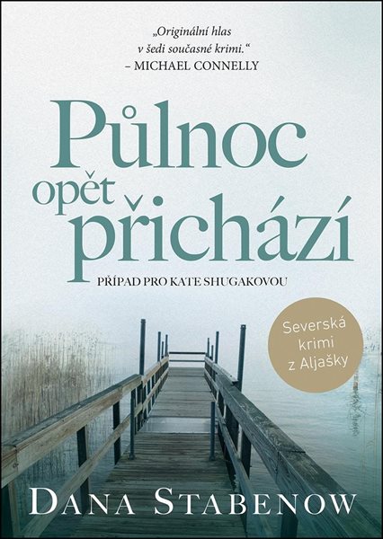 Půlnoc opět přichází - Stabenow Dana