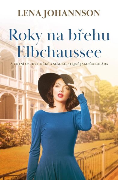 Roky na břehu Elbchaussee - Johannson Lena