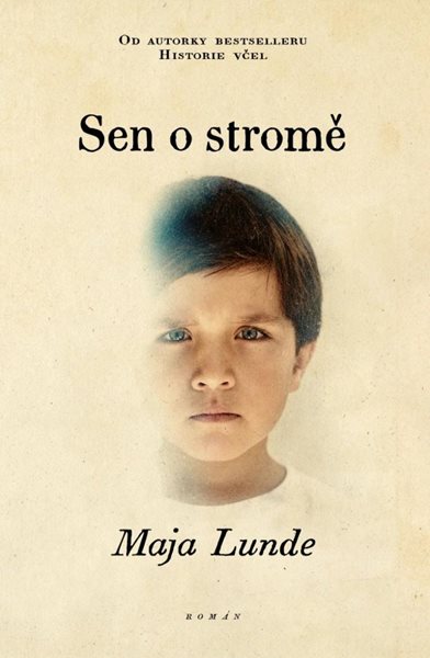 Sen o stromě - Lunde Maja