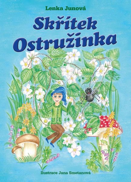 Skřítek Ostružinka - Junová Lenka