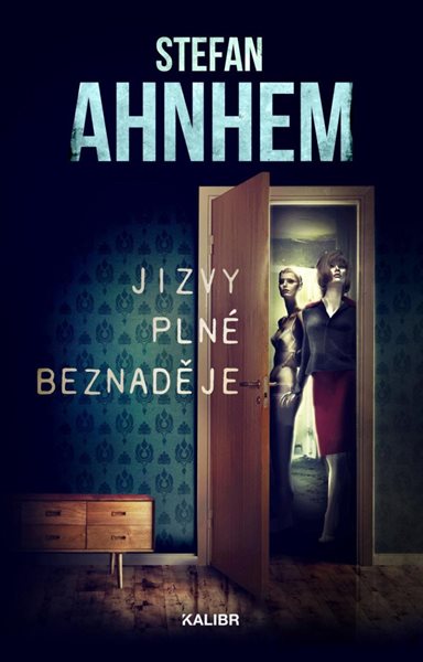 Jizvy plné beznaděje - Ahnhem Stefan