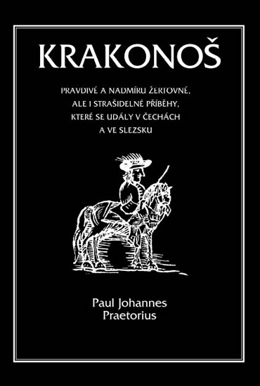 Krakonoš - Preatorius Paul Johannes