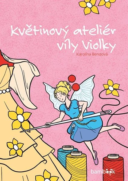 Květinový ateliér víly Violky - Bendová Karolína