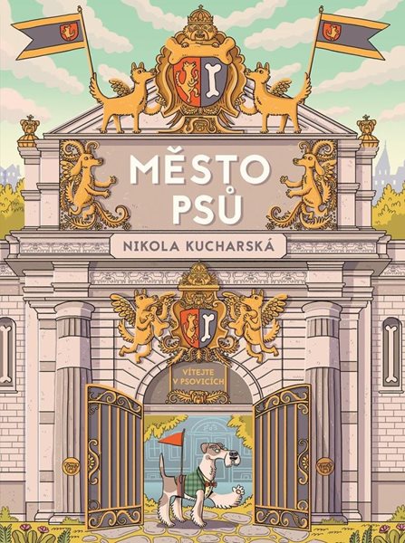 Město psů - Kucharská Nikola