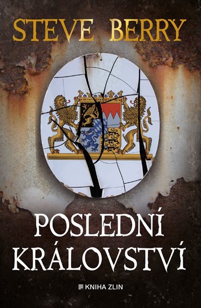 Poslední království - Steve Berry - 13x21 cm
