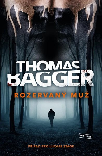 Rozervaný muž - Bagger Thomas