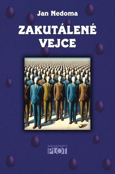 Zakutálené vejce - Nedoma Jan