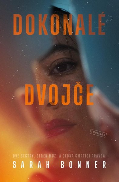 Dokonalé dvojče - Bonner Sarah