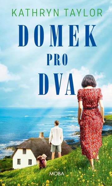 Domek pro dva - Taylor Kathryn