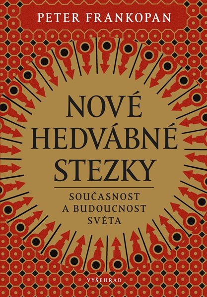 Nové hedvábné stezky - Peter Frankopan - 16x23 cm