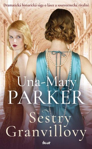 Sestry Granvillovy - Parker Una-Mary