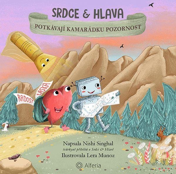 Srdce a Hlava potkávají kamarádku Pozornost - Singhal Nishi