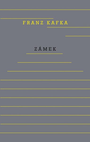 Zámek - Kafka Franz