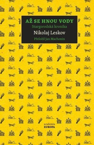 Až se hnou vody - Leskov Nikolaj