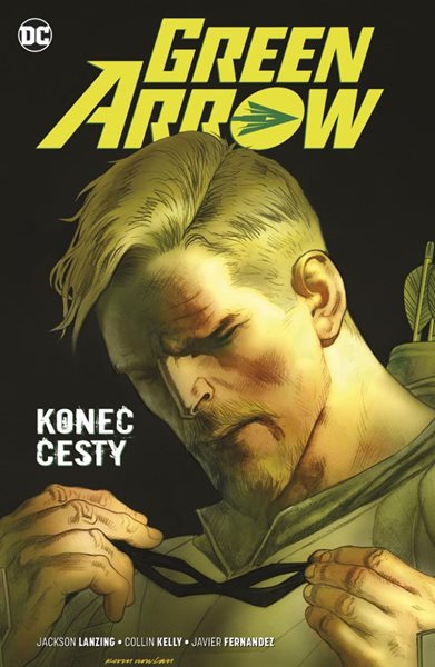 Green Arrow 8: Konec cesty - Lanzing Jackson