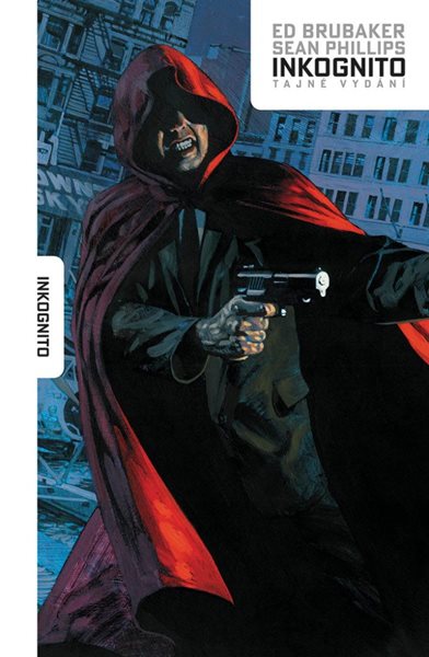 Inkognito - Brubaker Ed