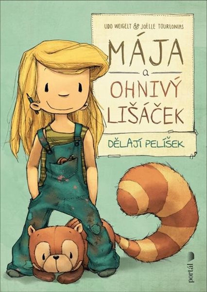 Mája a ohnivý lišáček dělají pelíšek - Weigelt Udo