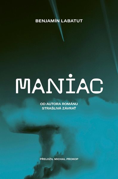 Maniac - Labatut Benjamín