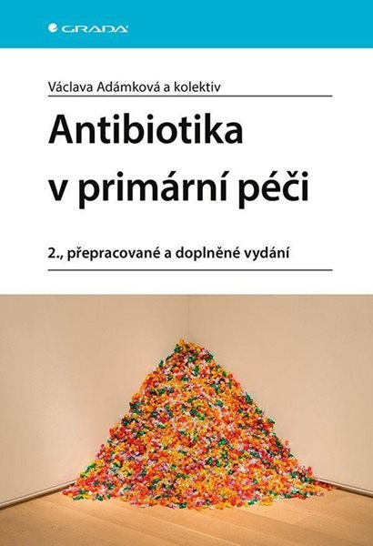 Antibiotika v primární péči (1) - Adámková Václava