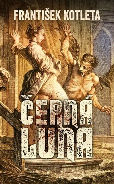 Černá luna - Kotleta František