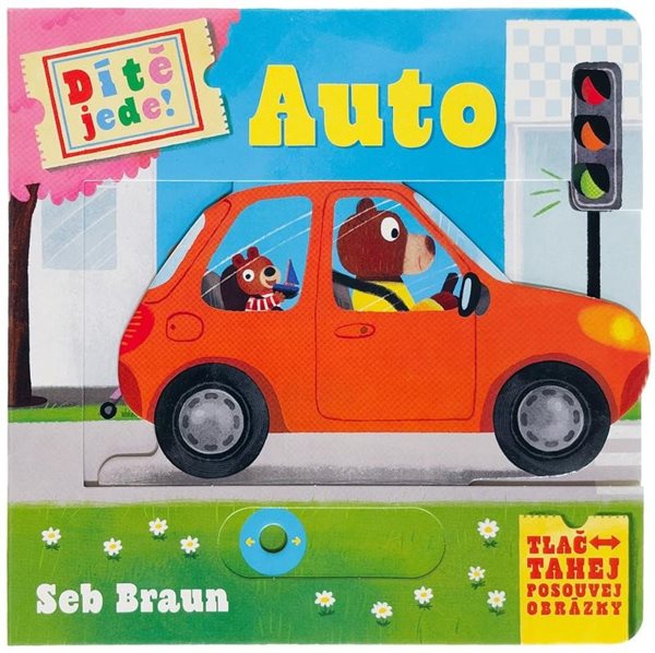 Dítě jede! Auto - Symons Ruth
