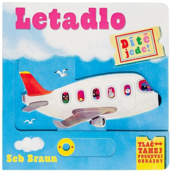 Dítě jede! Letadlo - Symons Ruth
