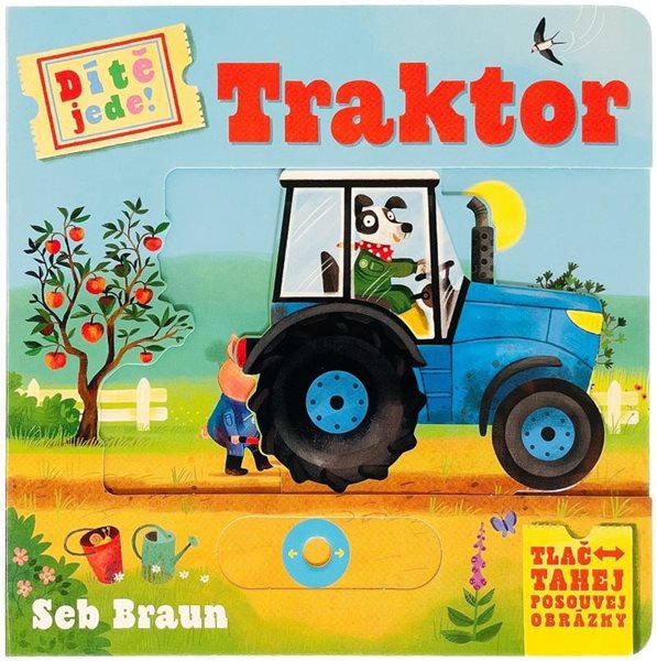 Dítě jede! Traktor - Symons Ruth