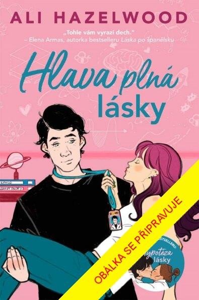 Hlava plná lásky - Hazelwood Ali