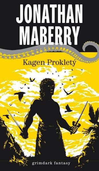 Kagen Prokletý (žlutá obálka) - Maberry Jonathan