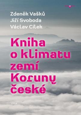 Kniha o klimatu zemí Koruny české - Jak se klima vyvíjelo