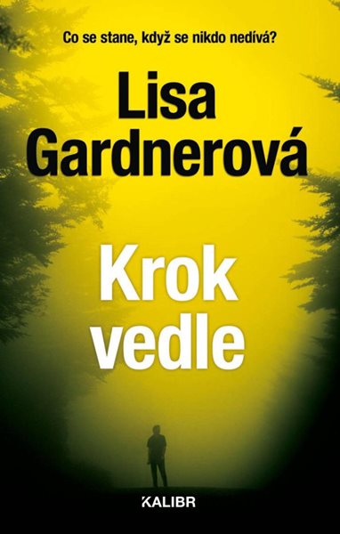 Krok vedle - Gardnerová Lisa