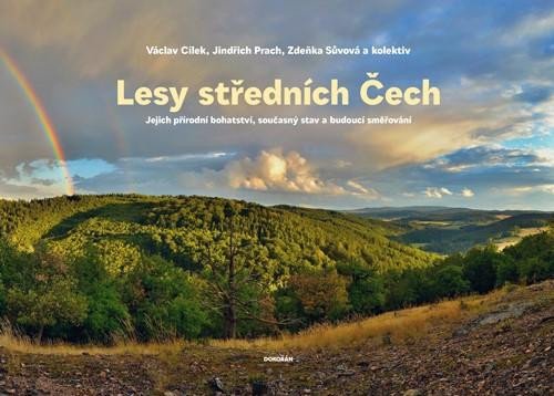 Lesy středních Čech - Jejich přírodní bohatství
