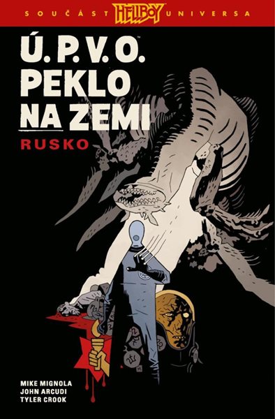 Ú.P.V.O. Peklo na zemi 3 - Rusko - Arcudi John