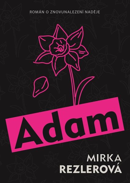 Adam - Rezlerová Mirka