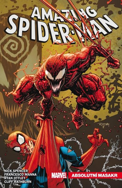 Amazing Spider-Man 7 - Absolutní masakr - Spencer Nick