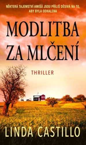 Modlitba za mlčení (1) - Castillo Linda