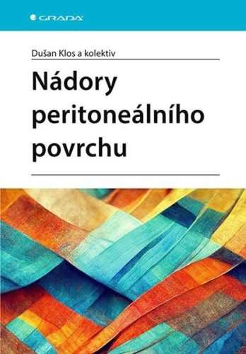 Nádory peritoneálního povrchu - Klos Dušan