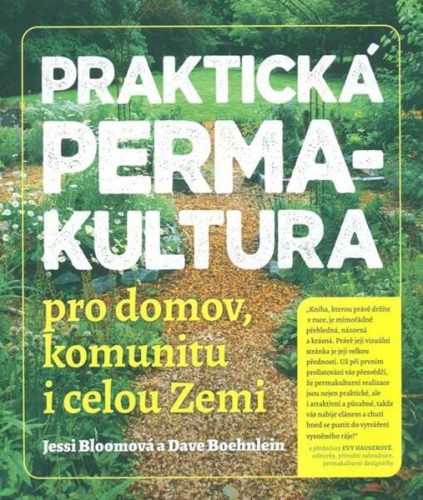 Praktická permakultura pro domov
