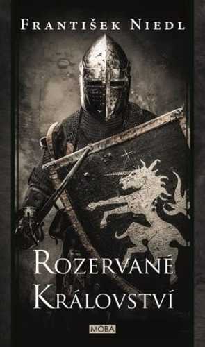 Rozervané království (1) - Niedl František