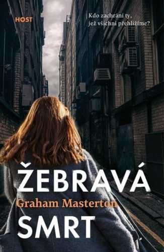 Žebravá smrt - Masterton Graham