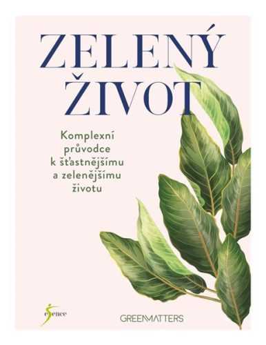 Zelený život - neuveden
